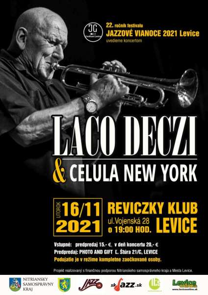 Jazzové Vianoce 2021 Levice okorení Laco Deczi&Celula New York
