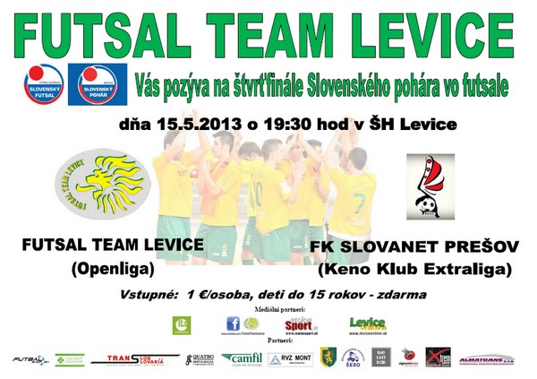 Futsal Team Levice - FK Slovanet Prešov, 15.5.2013 o 19:30