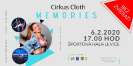 Cirkus Cloth – Memories sa v Leviciach uskutoční s krásnou myšlienkou (súťaž)