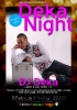 Deka Night, Bowling Dance Club, Levice, 3.2.2012