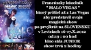 Francúzsky kúzelník MALO VEGAS sa predstaví Levičanom, 16.-17.10.2012