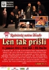 Len tak prišli, Družba, Levice, 11.1.2012