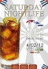 Saturday NIGHTLIFE is a Happy Saturday with Cuba Libre, 4.2.2012