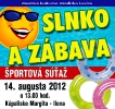 Slnko a zábava, 14.8.2012, kúpalisko Margita-Ilona